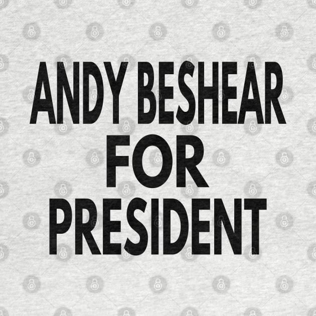 Andy Beshear For President by Redmart